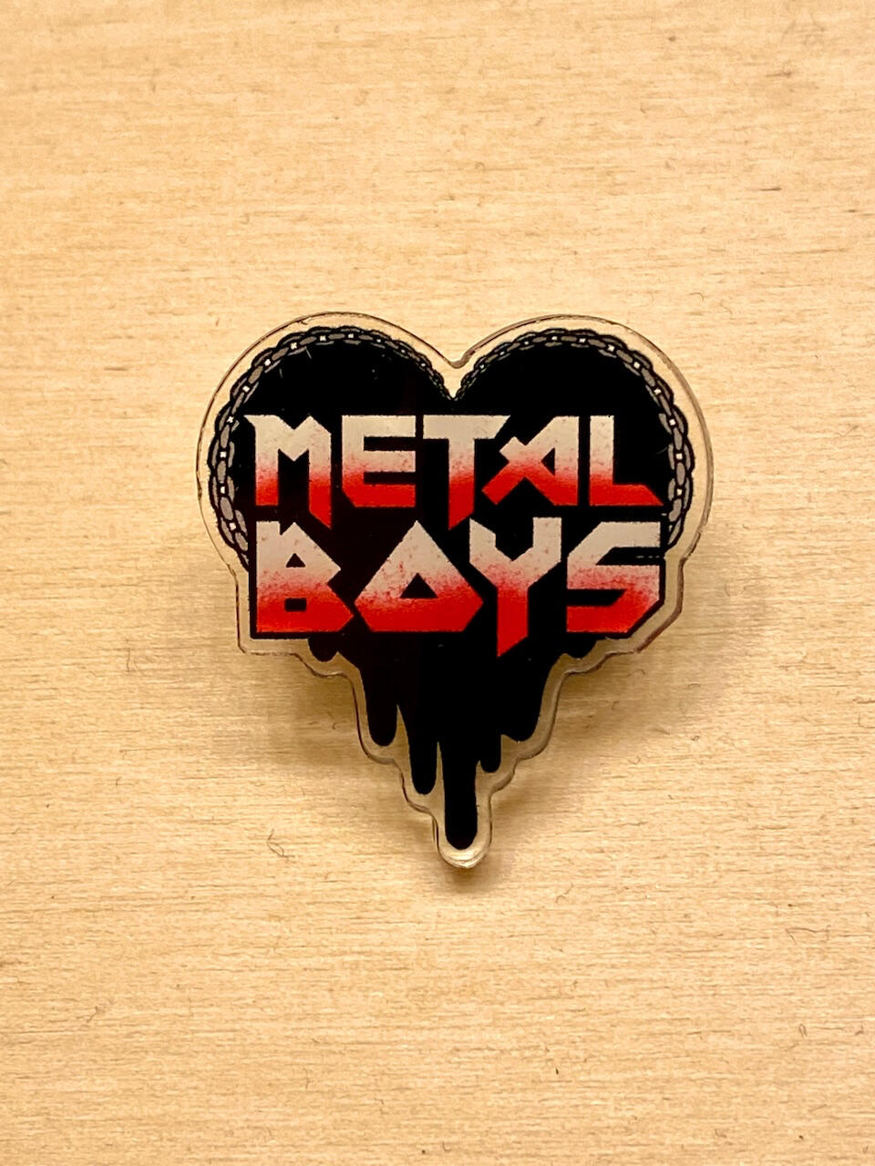 Metal Boys Pin